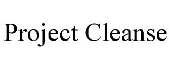 PROJECT CLEANSE