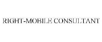 RIGHT-MOBILE CONSULTANT