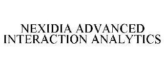 NEXIDIA ADVANCED INTERACTION ANALYTICS