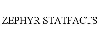 ZEPHYR STATFACTS