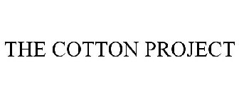 THE COTTON PROJECT