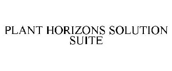 PLANT HORIZONS SOLUTION SUITE