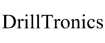 DRILLTRONICS