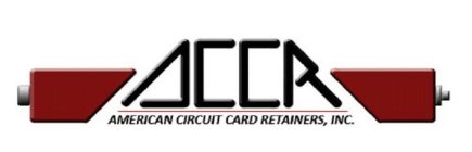 ACCR AMERICAN CIRCUIT CARD RETAINERS, INC.