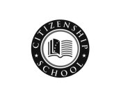 CITIZENSHIP SCHOOL