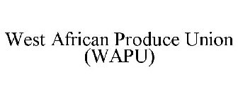 WEST AFRICAN PRODUCE UNION WAPU