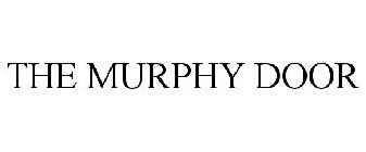 THE MURPHY DOOR