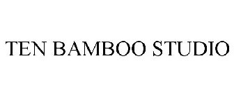 TEN BAMBOO STUDIO