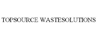 TOPSOURCE WASTESOLUTIONS
