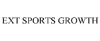 EXT SPORTS GROWTH
