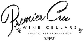 PREMIER CRU WINE CELLARS FIRST CLASS PROVENANCE