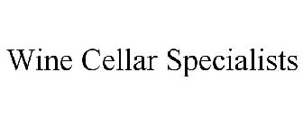 WINE CELLAR SPECIALISTS