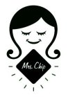 MRS. CHIP