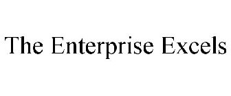 THE ENTERPRISE EXCELS