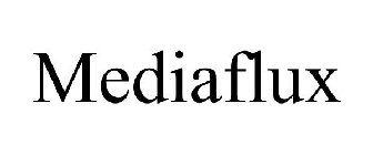 MEDIAFLUX