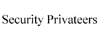 SECURITY PRIVATEERS