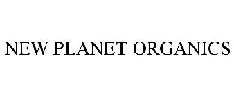 NEW PLANET ORGANICS