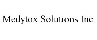 MEDYTOX SOLUTIONS INC.