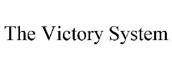 VICTORY SYSTEM