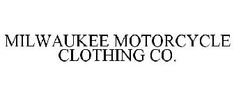 MILWAUKEE MOTORCYCLE CLOTHING CO.