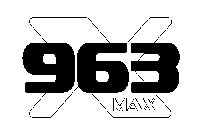 963 MAX X