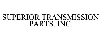 SUPERIOR TRANSMISSION PARTS, INC.