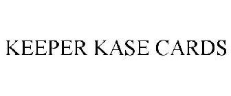 KEEPER KASE CARDS