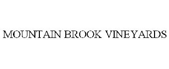 MOUNTAIN BROOK VINEYARDS