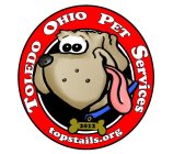 TOLEDO OHIO PET SERVICES 2012 TOPSTAILS.ORG