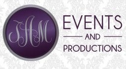 JAM EVENTS AND PRODUCTIONS