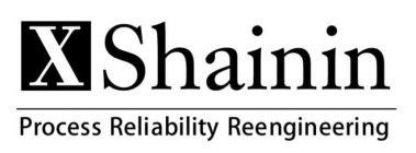 X SHAININ PROCESS RELIABILITY REENGINEERING