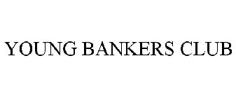 YOUNG BANKERS CLUB