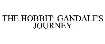 THE HOBBIT: GANDALF'S JOURNEY