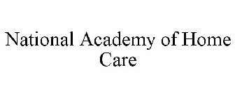 NATIONAL ACADEMY OF HOME CARE