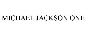 MICHAEL JACKSON ONE