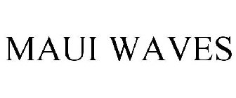 MAUI WAVES