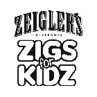 ZEIGLER'S BEVERAGES ZIGS FOR KIDZ