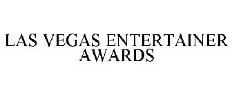 LAS VEGAS ENTERTAINER AWARDS