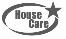 HOUSE CARE