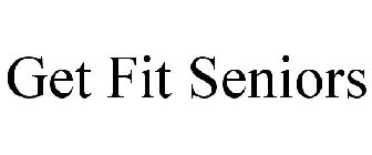 GET FIT SENIORS