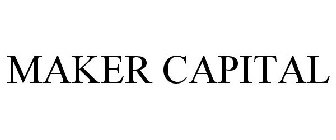 MAKER CAPITAL