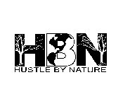 HBN HUSTLE BY NATURE