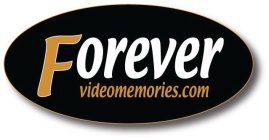 FOREVER VIDEOMEMORIES.COM