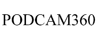 PODCAM360