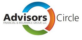 ADVISORS CIRCLE FINANCIAL & INSURANCE GROUP, LLC