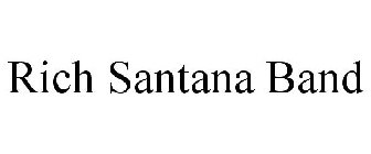 RICH SANTANA BAND