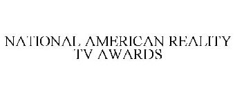 NATIONAL AMERICAN REALITY TV AWARDS