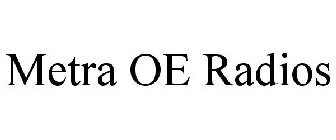 METRA OE RADIOS