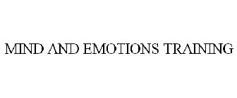 MIND AND EMOTIONS TRAINING