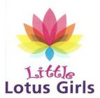 LITTLE LOTUS GIRLS